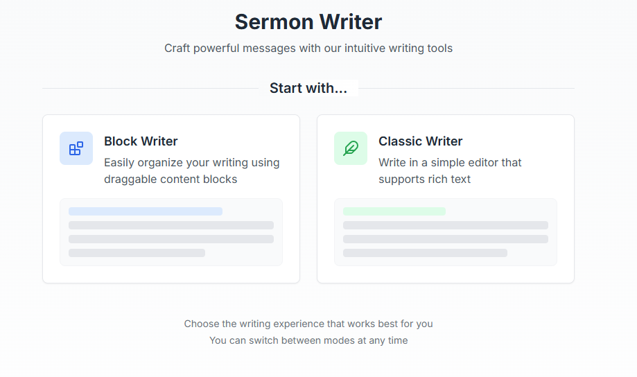 Sermon Writer Selection - Block Writer vs Classic Writer